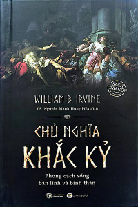 CHỦ NGHĨA KHẮC KỶ - PHONG CÁCH SỐNG BẢN LĨNH VÀ BÌNH THẢN (SÁCH TINH GỌN)