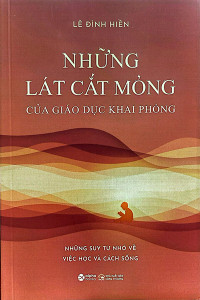 NHỮNG LÁT CẮT MỎNG CỦA GIÁO DỤC KHAI PHÓNG