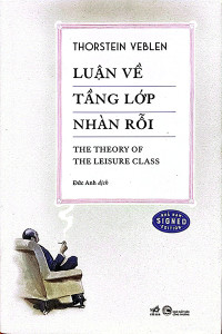 LUẬN VỀ TẦNG LỚP NHÀN RỒI