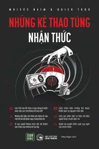 NHỮNG KẺ THAO TÚNG NHẬN THỨC
