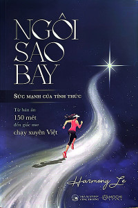 NGÔI SAO BAY - SỨC MẠNH CỦA TỈNH THỨC