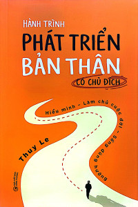 HÀNH TRÌNH PHÁT TRIỂN BẢN THÂN CÓ CHỦ ĐÍCH