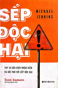 SẾP ĐỘC HẠI