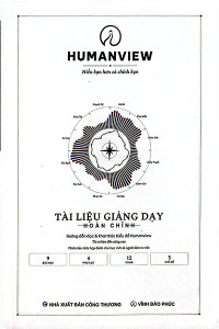 TÀI LIỆU GIẢNG DẠY HOÀN CHỈNH - HƯỚNG DẪN ĐỌC VÀ KHAI THÁC BIỂU ĐỒ HUMANVIEW - TỪ CƠ BẢN ĐẾN NÂNG CAO