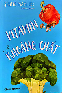 VITAMIN VÀ KHOÁNG CHẤT