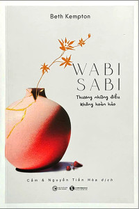 WABI SABI - THƯƠNG NHỮNG ĐIỀU KHÔNG HOÀN HẢO