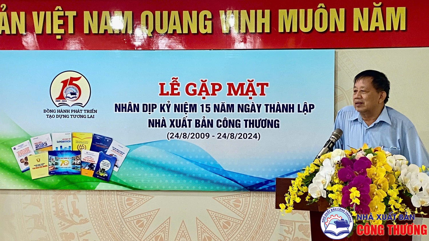 Buổi gặp mặt và hoạt động kỉ niệm 15 năm thành lập Nhà Xuất bản Công Thương (2009 - 2024)